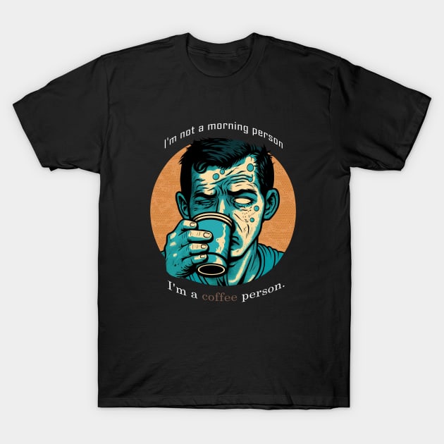 Coffee person T-Shirt by CrispytheGhoul